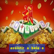 assistir a bela e a fera (1991 online dublado)